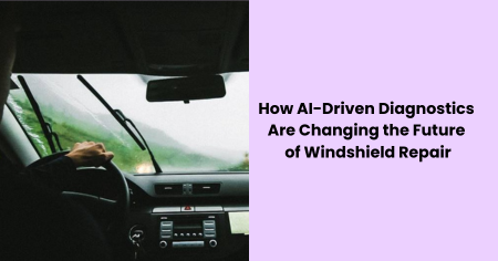 ai-driven-diagnostics-future-of-windshield-repair