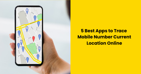 best-apps-trace-mobile-number-location-online