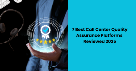 best-call-center-quality-assurance-platforms-2025