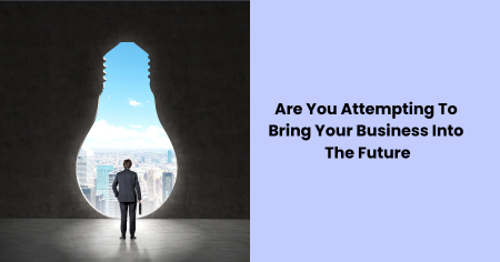 bring-your-business-into-the-future