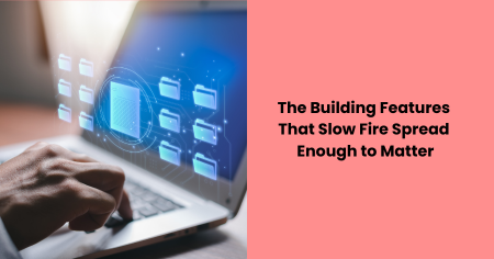 building-features-that-slow-fire-spread