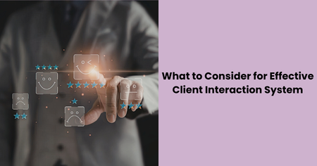 effective-client-interaction-system