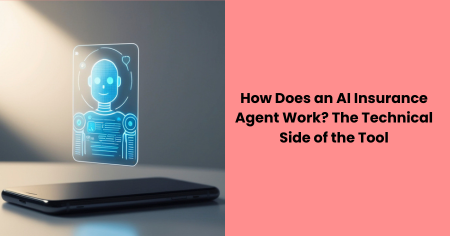 how-does-an-ai-insurance-agent-work