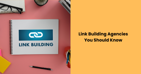 link-building-agencies-you-should-know