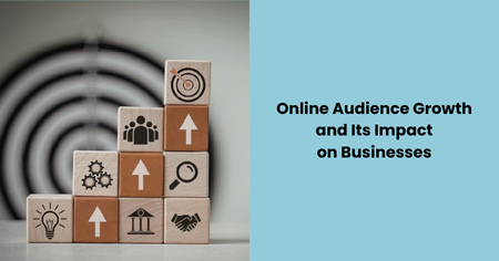online-audience-growth-impact-on-businesses
