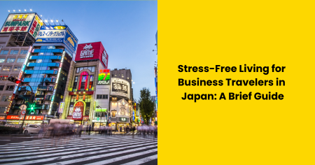 stress-free-living-for-business-travelers-in-japan