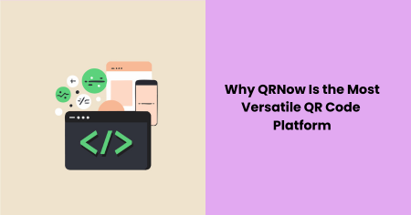 why-qrnow-is-the-most-versatile-qr-code-platform